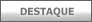Destaque